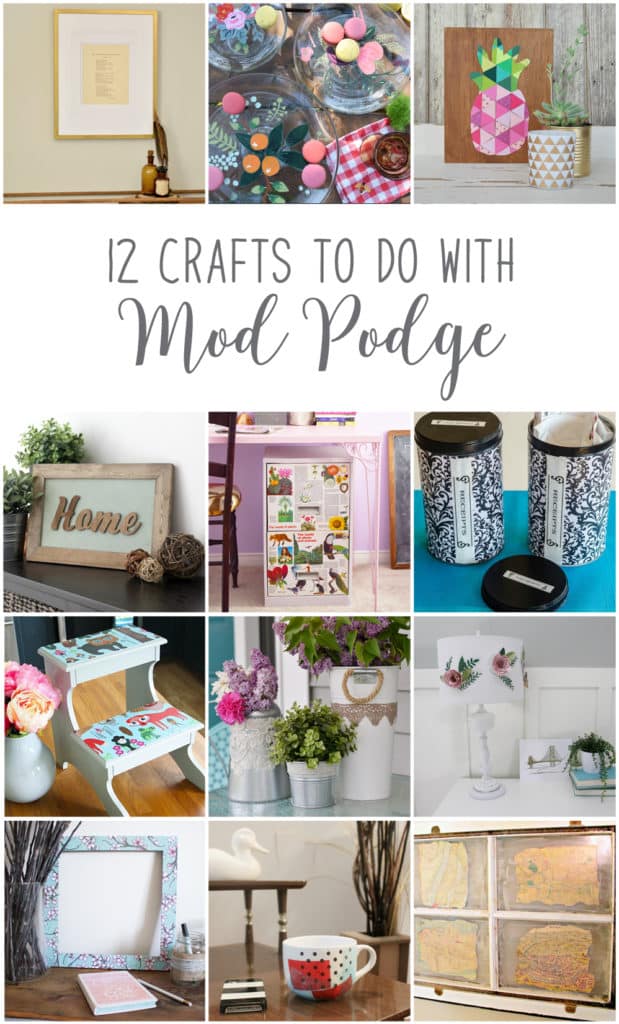 12 DIY Mod Podge Crafts