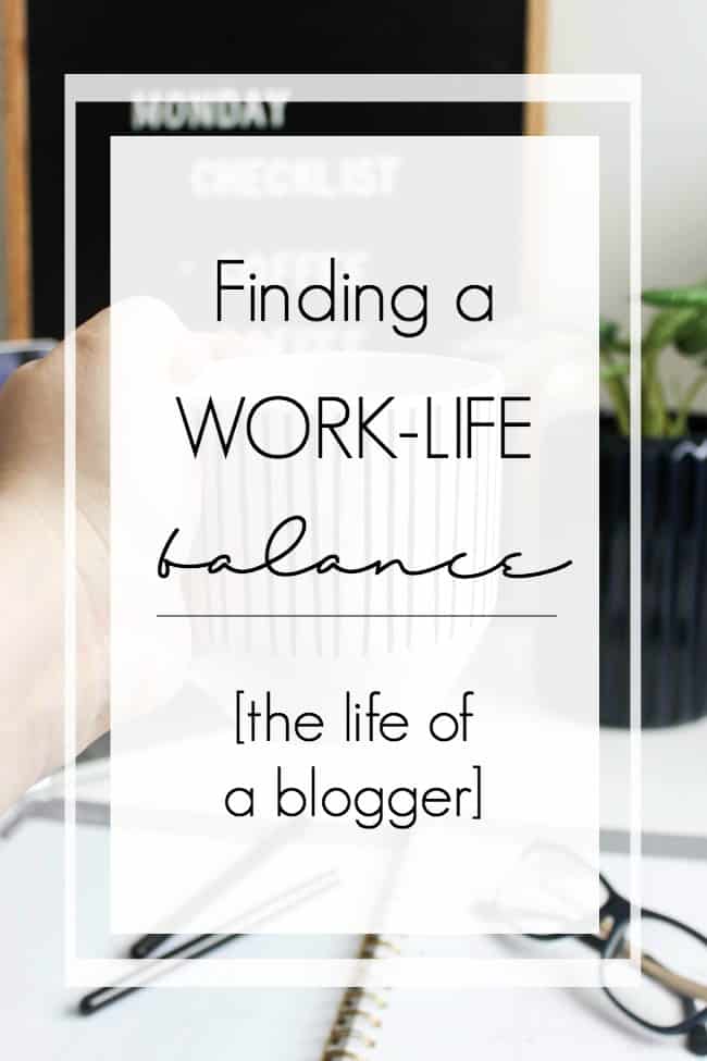 Finding a work life balance is hard for everyone! Here's a glimpse into how I balance being a blogger and a mom. Working from home and maintaining a life balance can be challenging!
