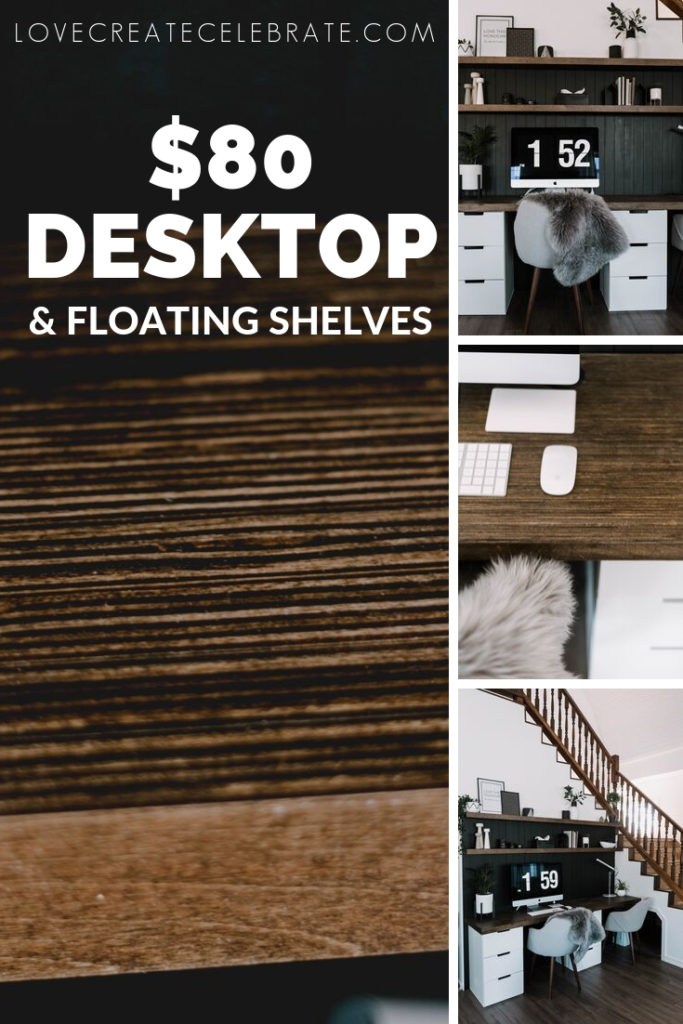 Collage of modern desk pictures with text overlay reading "$80 Desktop & Floating Shelves"