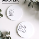 DIY Coasters for the Female Entrepreneur