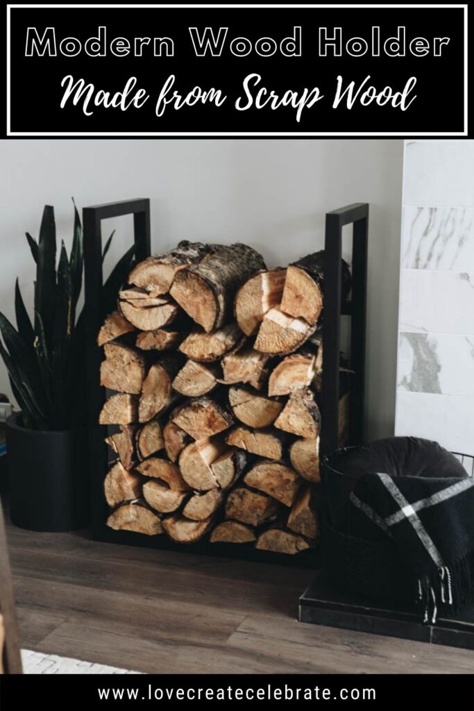 DIY fire wood rack with text overlay " Modern Wood Holder made from scrap wood"
