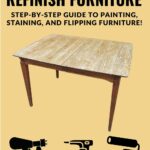 how to finish furniture step by step guide